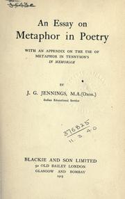 Cover of: An essay on metaphor in poetry by James George Jennings