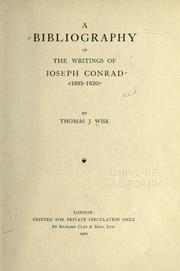 Cover of: A bibliography of the writings of Joseph Conrad (1895-1920) by Thomas James Wise