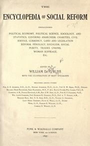 The encyclopedia of social reform by William Dwight Porter Bliss