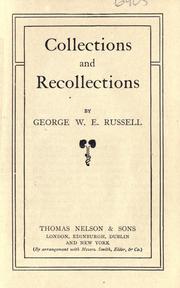 Cover of: Collections and recollections. by George William Erskine Russell