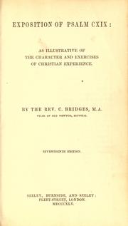 Cover of: Exposition of Psalm CXIX by Charles Bridges, Charles Bridges