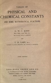 Cover of: Tables of physical and chemical constants and some mathemtical functions by George William Clarkson Kaye
