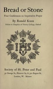 Cover of: Bread or Stone by Ronald Arbuthnott Knox