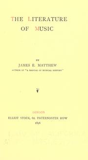 Cover of: The literature of music. by James E. Matthew