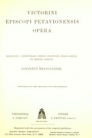 Cover of: Victorini episcopi Petavionensis Opera