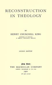 Cover of: Reconstruction in theology by Henry Churchill King, Henry Churchill King