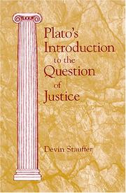 Cover of: Plato's Introduction to the Question of Justice by Devin Stauffer