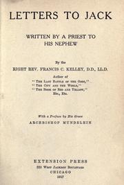 Letters To Jack by Kelley, Francis Clement Bp.
