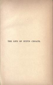 Cover of: The life of Rufus Choate by Samuel Gilman Brown