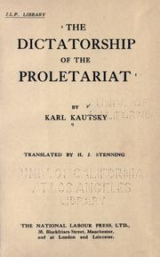 Cover of: The dictatorship of the proletariat