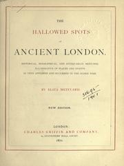 The hallowed spots of ancient London by Eliza Meteyard