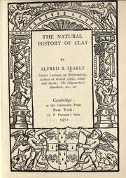 Cover of: The natural history of clay by Alfred B. Searle