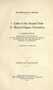 Cover of: I. Colors of the second order. II. Mercuri-organic derivatives ...