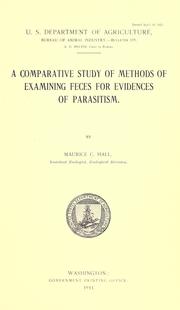 Cover of: A comparative study of methods of examining feces for evidences of parasitism