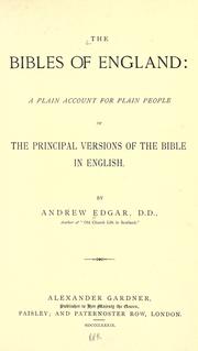 Cover of: The Bibles of England by Andrew Edgar, Andrew Edgar