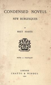 Cover of: Condensed novels: new burlesques