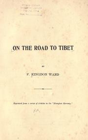 Cover of: On the road to Tibet.: Reprinted from a series of articles in the "Shanghai mercury."