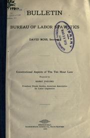 Cover of: Constitutional aspects of the Ten Hour Law. by Ernst Freund