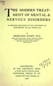 Cover of: The modern treatment of mental and nervous disorders. by Bernard Hart