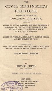 Cover of: The Civil engineer's field-book by Butts, Edward