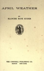 April weather by Blanche Bane Kuder