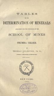 Tables for the determination of minerals by Thomas Egleston