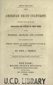 Cover of: The American fruit culturist by Thomas, John J.
