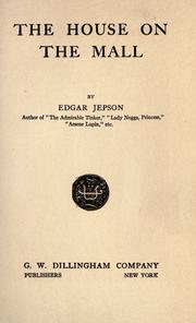 Cover of: The house on the Mall by Edgar Jepson