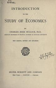 Cover of: Introduction to the study of economics. by Charles Jesse Bullock, Charles Jesse Bullock