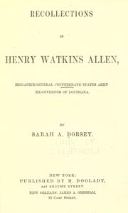 Cover of: Recollections of Henry Watkins Allen: brigadier-general Confederate States army, ex-governor of Louisiana.