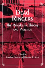 Cover of: Dead Ringers: The Remake in Theory and Practice (Suny Series, Cultural Studies in Cinema/Video)