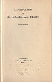 Cover of: Autobiography of Col. Richard Malcolm Johnston. by Richard Malcolm Johnston