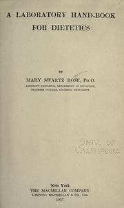 Cover of: A laboratory hand-book for dietetics by Mary Swartz Rose
