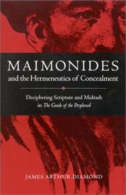 Cover of: Maimonides and the Hermeneutics of Concealment by James Arthur Diamond