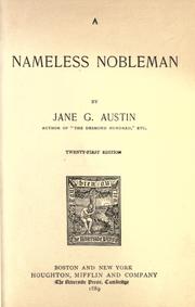 Cover of: A nameless nobleman by Jane G. Austin, Jane G. Austin