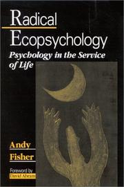 Cover of: Radical Ecopsychology: Psychology in the Service of Life (Suny Series in Radical Social and Political Theory)