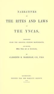 Cover of: Narratives of the rites and laws of the Yncas