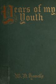 Cover of: Years of my youth by William Dean Howells