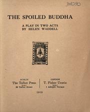 Cover of: The spoiled Buddha: a play in two acts