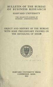 Cover of: Object and history of the Bureau with some preliminary figures on the retailing of shoes.