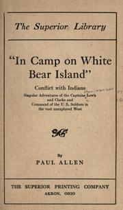 Cover of: "In camp on White Bear Island" by Allen, Paul