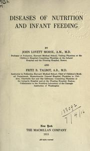 Cover of: Diseases of nutrition and infant feeding. by Morse, John Lovett