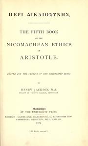 Cover of: The fifth book of the Nicomachean ethics of Aristotle. by Aristotle, J. A. Smith, Joe Sachs, Robert C. Bartlett, Susan D. Collins, L H. G. ed Greenwood, Hye-Kyung Kim, Aristotle