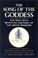 Cover of: The Song of the Goddess: The Devi Gita 