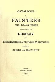 Cover of: Catalogue of painters and draughtsmen represented in the Library of Reproductions of Pictures & Drawings by Witt, Robert Clermont Sir