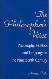 Cover of: The Philosopher's Voice: Philosophy, Politics, and Language in the Nineteenth Century (Suny Series in Philosophy)