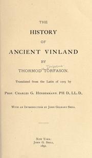 Cover of: The history of ancient Vinland by Þormóður Torfason