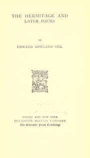 Cover of: The hermitage and later poems by Edward Rowland Sill