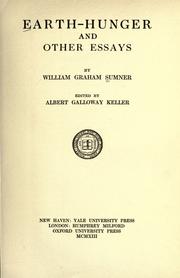 Cover of: Earth-hunger and other essays by William Graham Sumner, William Graham Sumner