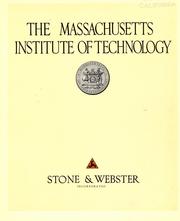 Cover of: The Massachusetts institute of technology. by Stone & Webster, inc., Stone & Webster, inc